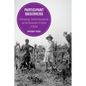Participant Observers: Anthropology, Colonial Development, and the Reinvention of Society in Britain Volume 22 - Paperback