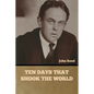 Ten Days That Shook the World - Paperback