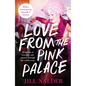 Love from the Pink Palace: Memories of Love, Loss and Cabaret Through the AIDS Crisis - Hardcover