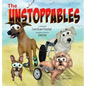 The Unstoppables - Hardcover