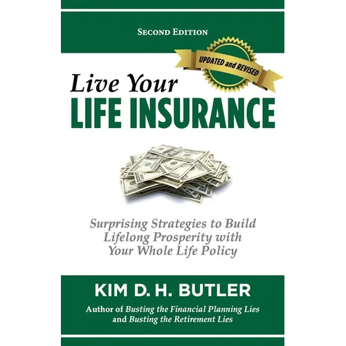 Live Your Life Insurance - Paperback