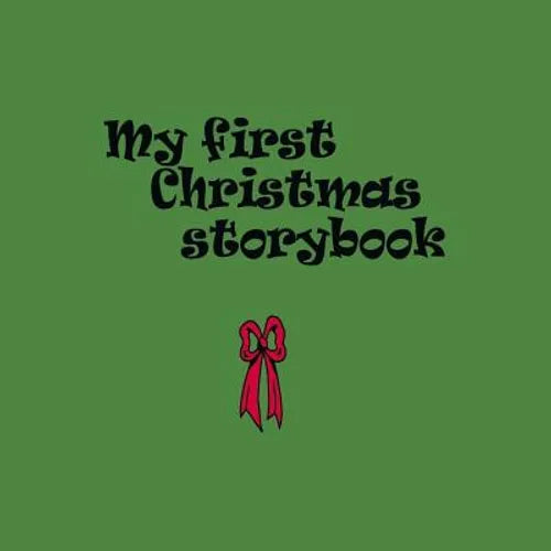 My first Christmas storybook - Paperback