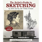The Artist's Guide to Sketching: The Classic Book about Making Art on Location - Paperback