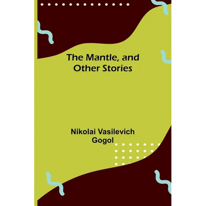 The Mantle, and Other Stories - Paperback