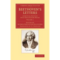 Beethoven's Letters: A Critical Edition with Explanatory Notes - Paperback