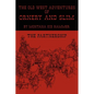 The Old West Adventures of Ornery and Slim: The Partnership - Paperback
