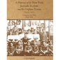 A History of the New York Juvenile Asylum and Its Orphan Trains: Volume Three: Companies Sent West (1869-1879) - Paperback