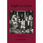 Eight is Great: A Family History - Paperback