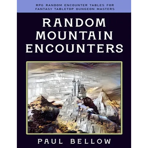 Random Mountain Encounters - Paperback