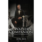 A Waiter's Companion - Hardcover
