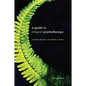 A Guide to Integral Psychotherapy: Complexity, Integration, and Spirituality in Practice - Paperback