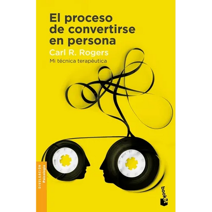 El Proceso de Convertirse En Persona: Mi Técnica Terapéutica - Paperback