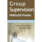 Group Supervision Method and Practice: A Small Handbook for Spiritual Directors - Paperback