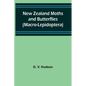 New Zealand Moths and Butterflies (Macro-Lepidoptera) - Paperback