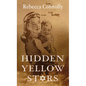 Hidden Yellow Stars - Library Binding