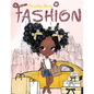 Fashion Coloring Book: Fashion, Style, Beauty & Creative Expression for Black and Brown Girls with Natural Curly Hair Coloring Book for Afric - Paperback