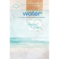 Water - My Word in 30 Days: A Guided Journal Through Scripture - Paperback