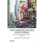 The United States and China: Into the Twenty-First Century - Paperback