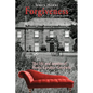 Forgiveness - a sensation novel: The life and murder of Elizabeth Caroline Goodwin - Paperback