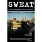 Sweat: The Story of the Fleshtones, America's Garage Band - Paperback