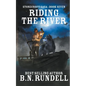 Riding The River - Paperback