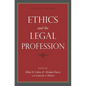 Ethics and the Legal Profession - Paperback