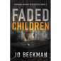 Faded Children - Paperback