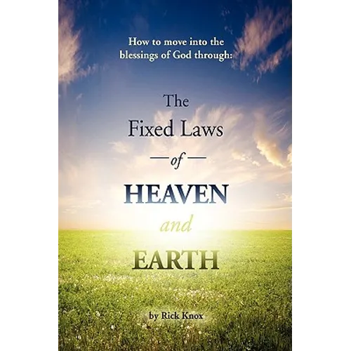 The Fixed Laws of Heaven and Earth - Hardcover