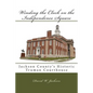 Winding the Clock on the Independence Square: Jackson County's Historic Truman Courthouse - Paperback