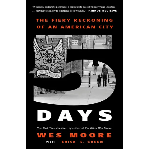 Five Days: The Fiery Reckoning of an American City - Paperback