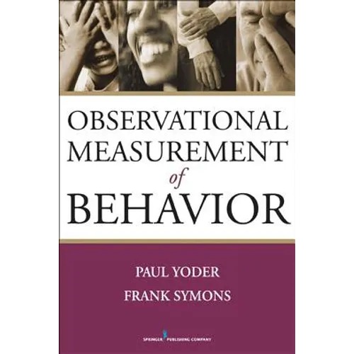 Observational Measurement of Behavior - Paperback