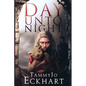 Day Unto Night - Paperback