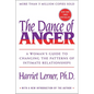 The Dance of Anger: A Woman's Guide to Changing the Patterns of Intimate Relationships - Paperback
