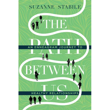 The Path Between Us: An Enneagram Journey to Healthy Relationships - Hardcover