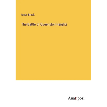 The Battle of Queenston Heights - Paperback