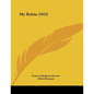 My Robin (1912) - Paperback