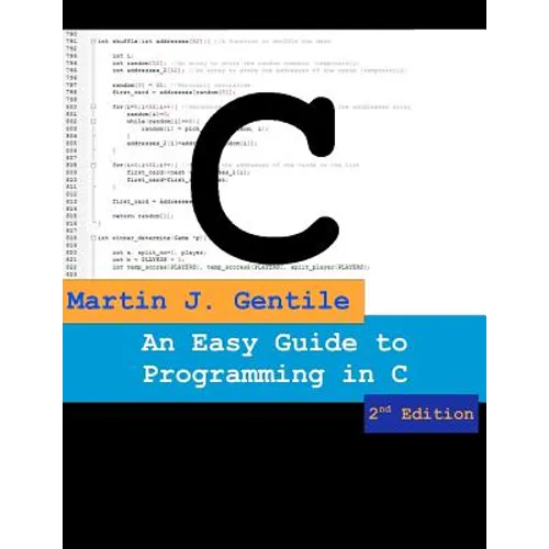 An Easy Guide to Programming in C, Second Edition - Paperback