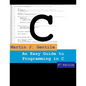 An Easy Guide to Programming in C, Second Edition - Paperback