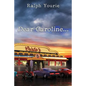 Dear Caroline... - Paperback