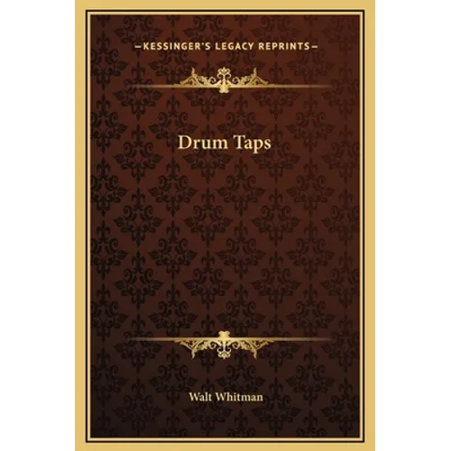 Drum Taps - Hardcover