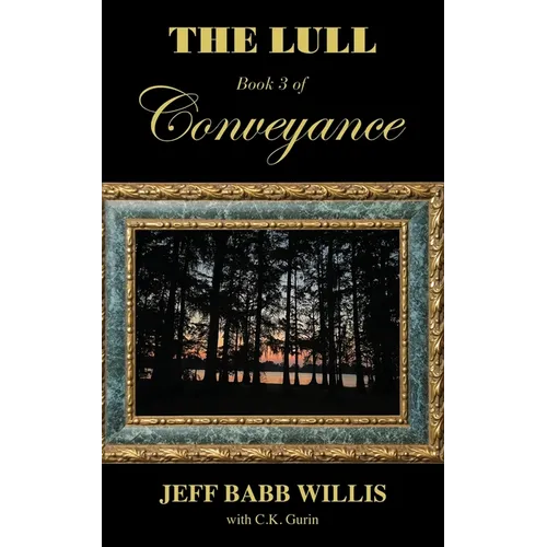 The Lull: Book Three of Conveyance - Paperback