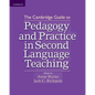 The Cambridge Guide to Pedagogy and Practice in Second Language Teaching - Paperback