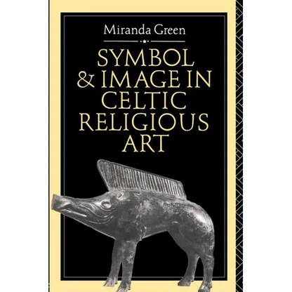 Symbol and Image in Celtic Religious Art - Paperback