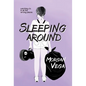Sleeping Around: A Young Adult Coming of Age - Hardcover