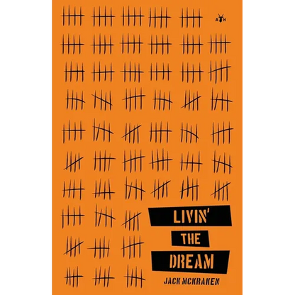 Livin' the Dream - Paperback