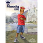 The Moody King - Hardcover