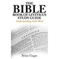 The Bible Book of Leviticus Study Guide: Understanding God's Word - Paperback