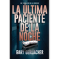 La Última Paciente De La Noche: Un thriller médico de AJ Docker - Paperback