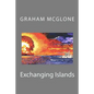 Exchanging Islands - Paperback