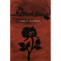 The Black Rose - Paperback